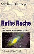 E-Book (epub) Ruths Rache von Stephan Dettmeyer