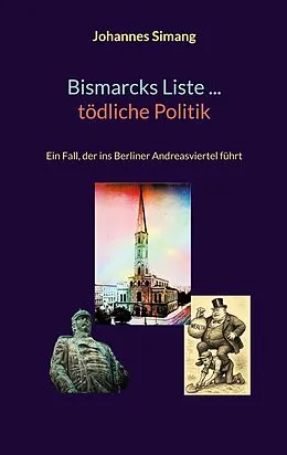 E-Book (epub) Bismarcks Liste ... tödliche Politik von Johannes Simang