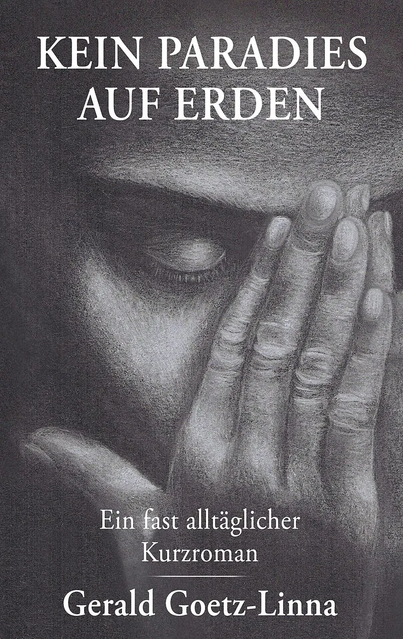 Kein Paradies auf Erden