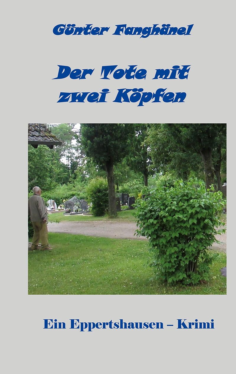 Der Tote mit zwei Köpfen