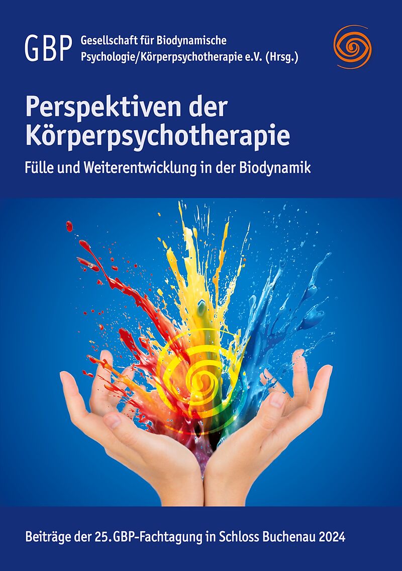 Perspektiven der Körperpsychotherapie