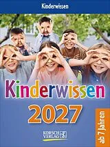 Kalender Kinderwissen 2027 von