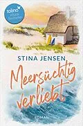 E-Book (epub) Meersüchtig verliebt von Stina Jensen