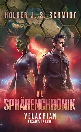 E-Book (epub) Die Sphärenchronik - Velacrian von Holger J. S. Schmidt