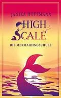 E-Book (epub) Die Mermaidingschule von Janika Hoffmann