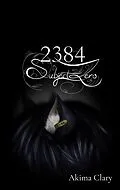E-Book (epub) 2384 Subject Zero von Akima Clary