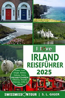 E-Book (epub) Irland Reiseführer von SWISSMISSONTOUR von S. L. Giger