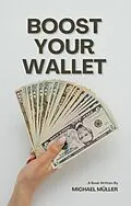 E-Book (epub) Boost your Wallet von Michael Müller