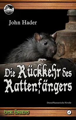 E-Book (epub) Die Rückkehr des Rattenfängers von John Hader