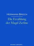E-Book (epub) Die Erzählung der Magd Zerline von Hermann Broch