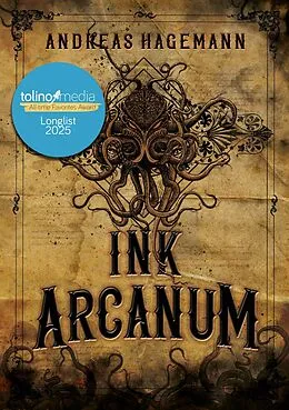 E-Book (epub) Ink Arcanum von Andreas Hagemann