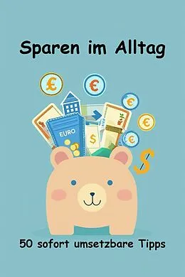 E-Book (epub) Sparen im Alltag von Alexander Remde