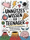 E-Book (epub) Unnützes Wissen für Teenager von Madlen Fischer