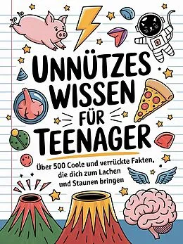 E-Book (epub) Unnützes Wissen für Teenager von Madlen Fischer