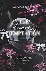 Kartonierter Einband The Demon's Temptation von Alexa J. Bloom