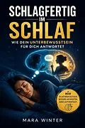 E-Book (epub) Schlagfertig im Schlaf - Wie dein Unterbewusstsein für dich antwortet von Mara Winter