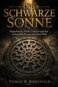 E-Book (epub) DIE SCHWARZE SONNE von Tilman W. Birkenfeld