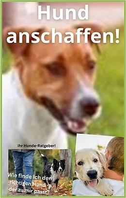 E-Book (epub) Hund anschaffen! von Karina Bernd