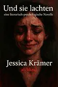 E-Book (epub) 'Und sie lachten' von Jessica Krämer
