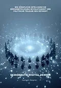 E-Book (epub) Demokratie digital denken von Hannah Wegner