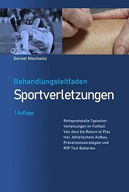 E-Book (epub) Behandlungsleitfaden Sportverletzungen von Gernot Nischwitz