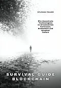 E-Book (epub) Survival Guide Blockchain von Sylvana Fuller