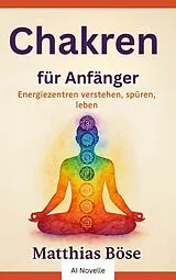 E-Book (epub) Chakren für Anfänger von M- Böse