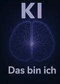 E-Book (epub) ' KI , das bin ich ' von sven müller