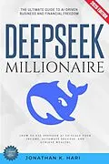 E-Book (epub) DeepSeek Millionaire: von Jonathan K. Hari