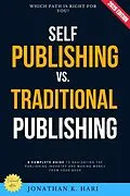 E-Book (epub) Self-Publishing vs. Traditional Publishing: von Jonathan K. Hari