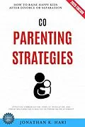 E-Book (epub) Co-Parenting Strategies: von Jonathan K. Hari