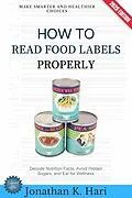 E-Book (epub) How to Read Food Labels Properly: von Jonathan K. Hari