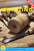 E-Book (epub) Whittling for Beginners: von Jonathan K. Hari