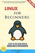 E-Book (epub) Linux for Beginners: von Jonathan K. Hari