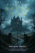 E-Book (epub) The Riddle of Ravenhill von Natalie Steele