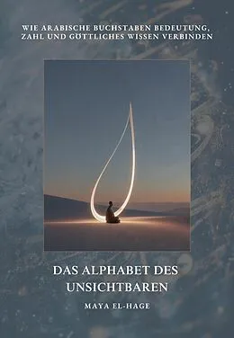 E-Book (epub) Das Alphabet des Unsichtbaren von Maya El-Hage