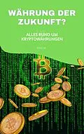 E-Book (epub) Währung der Zukunft? von Paul M.
