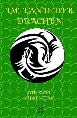 E-Book (epub) Im Land der Drachen von Olaf Girke