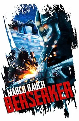 E-Book (epub) Berserker von Marco Rauch