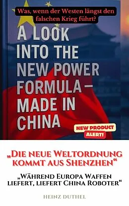 E-Book (epub) 'Die neue Weltordnung kommt aus Shenzhen' von Heinz Duthel