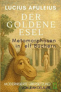 E-Book (epub) Der goldene Esel von Lucius Apuleius