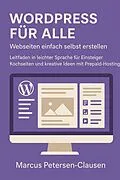 E-Book (epub) WordPress für alle - Webseiten einfach selbst erstellen von Marcus PC Petersen - Clausen