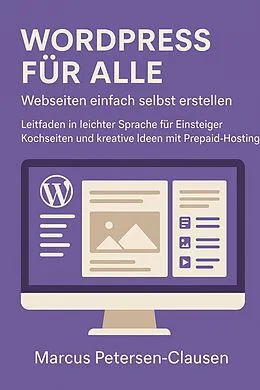 E-Book (epub) WordPress für alle - Webseiten einfach selbst erstellen von Marcus PC Petersen - Clausen
