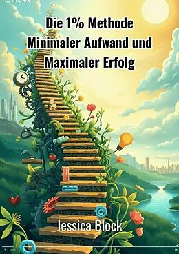 E-Book (epub) Die 1% Methode von Jessica Block