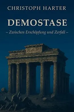 E-Book (epub) Demostase von Christoph Dr. Harter