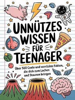 E-Book (epub) Unnützes Wissen für Teenager von Madlen Fischer