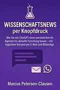 E-Book (epub) Wissenschaftsnews per Knopfdruck von Marcus PC Petersen - Clausen