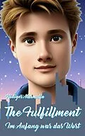 E-Book (epub) The Fulfillment von Rüdiger Marmulla