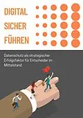 E-Book (epub) Digital sicher führen von Andreas Wellmann