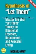 E-Book (epub) Hypothesis of 'Let Them': von Michael Grant